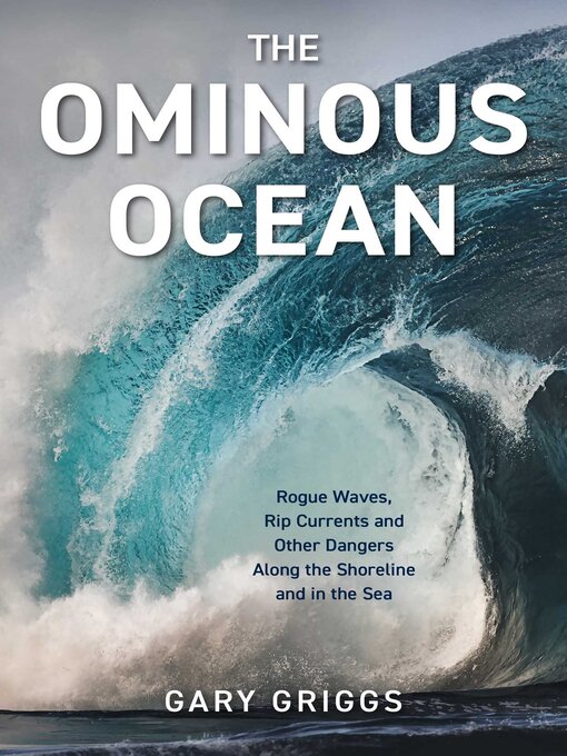 Title details for The Ominous Ocean by Gary Griggs - Available